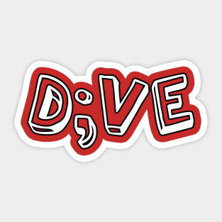 D;VE Sticker